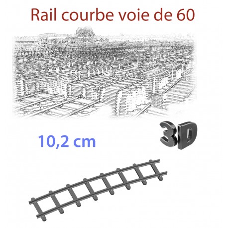 Rail courbe Voie de 60